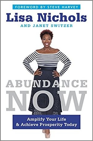 Abundance now Lisa Nichols